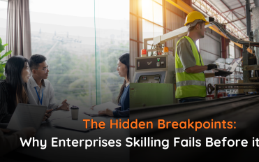 Why Enterprises Skilling Fails Before it Grows Why Enterprises Skilling Fails Before it Grows