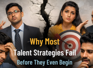 Why Most Talent Strategies Fail