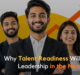 Why Talent Readiness - CAIT